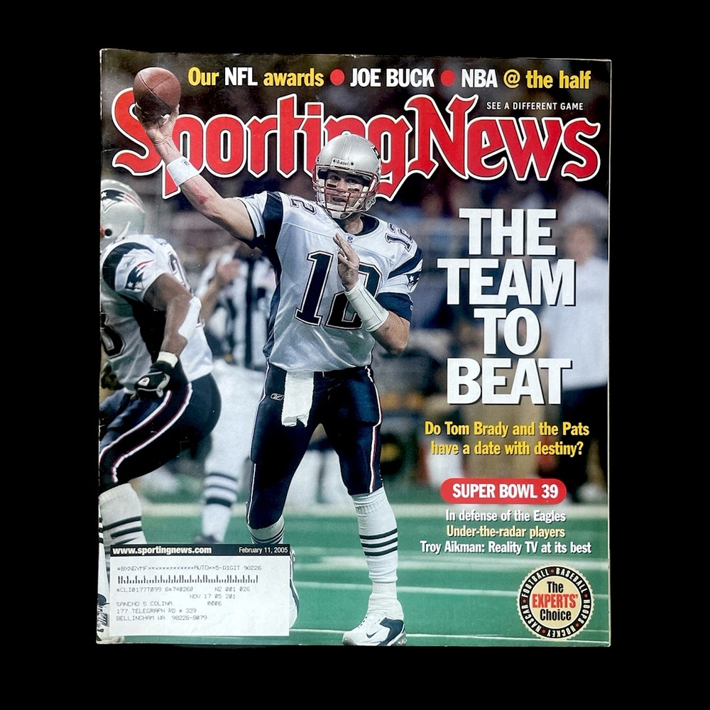 Sporting News TOM BRADY The Team To Beat Super Bowl 39 February 2005 Magazine
